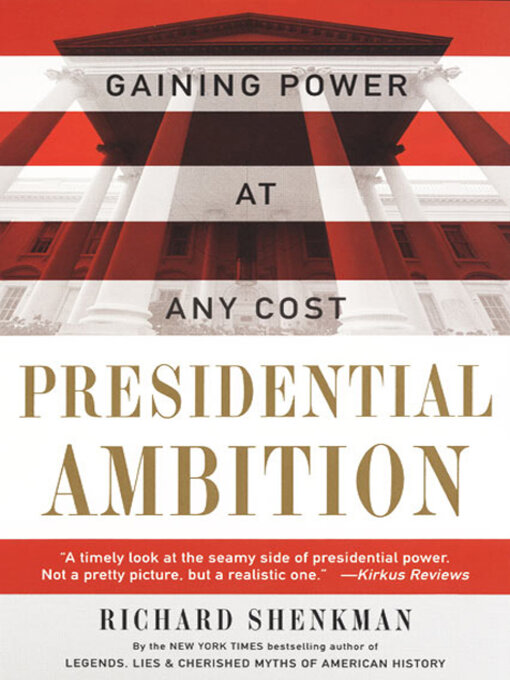 Title details for Presidential Ambition by Richard Shenkman - Wait list